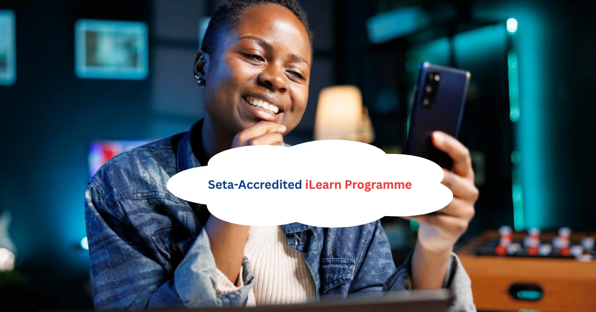 Seta-Accredited iLearn Programme