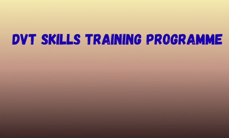 DVT Skills Training Programme